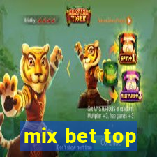 mix bet top